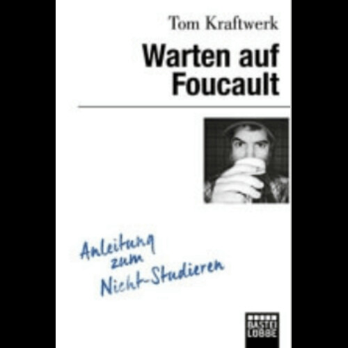 Warten auf Foucault Kraftwerk Buchcover