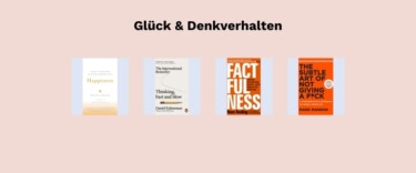 Buchcoversammlung mit vier Büchern zu den Themen Glück und Denkverhalten