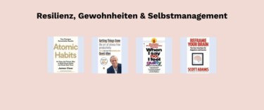 Buchcoversammlung mit 4 Büchern zu Resilienz, Gewohnheiten und Selbstmanagement