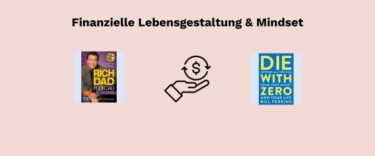 Buchcoversammlung mit zwei Büchern zu den Themen finanzielle Lebensgestaltung und Mindset
