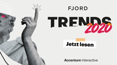 Fjord Trends 2020 [Quelle: Accenture]
