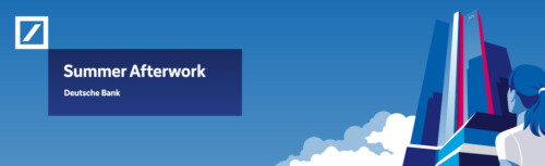 Links oben das weiße Logo der Deutschen Bank auf blauem Hintergrund, darunter der Titel Summer Afterwork, rechts eine stilisierte Frau von hinten, die auf die stilisierten Türme der Deutschen Bank blickt
