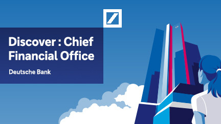 Illustration der Deutsche Bank mit Person vor Hochhäusern und dem Text ‚Discover: Chief Financial Office‘.