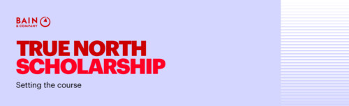 Links oben auf dem Bild sieht man das Logo von Bain & Company und etwas weiter unten den Schriftzug True North Scholarship, Setting the course, der Hintergrund ist helllila.